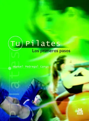 Tu Pilates los Primeros Pasos