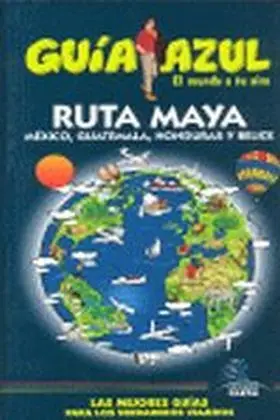 Ruta Maya Guia Azul