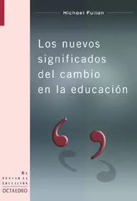 Nuevos Significados del Cambio en la Educacion