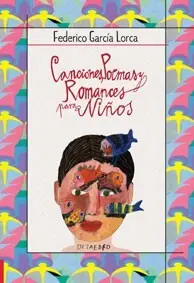 Canciones Poemas y Romances para Niños