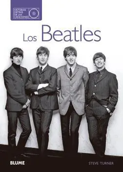 Los Beatles. Historias Detras de las Canciones