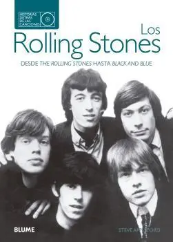 Los Rolling Stones. Historias Detras de las Cancio