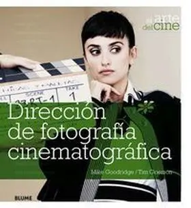 Dirección de Fotografía Cinematográfica