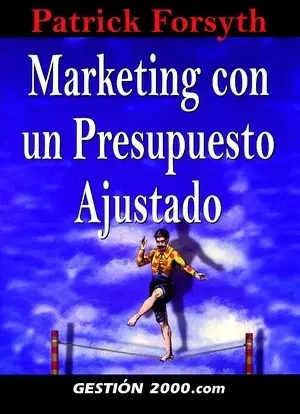Marketing con Presupuesto Ajustado