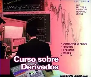 Curso Sobre Derivados. Contratos a Plazo