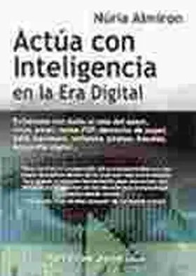 Actua con Inteligencia en la Era Digital