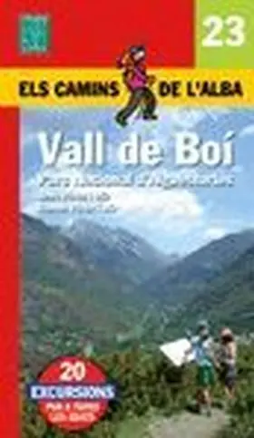 Vall de Boi, Camins de L Alba
