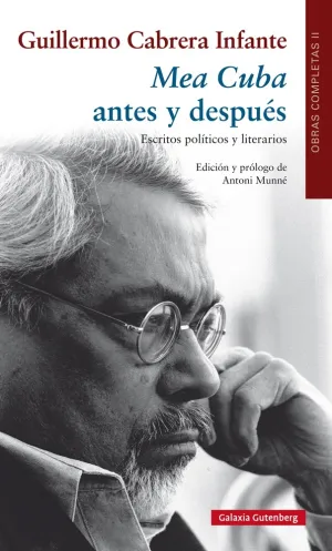 Mea Cuba Antes y Despues. Escritos Politicos y Lit