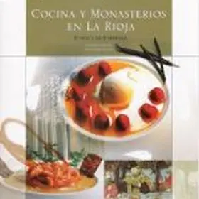 Agotado Cocina y Monasterios en la Rioja