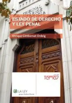 Estado de Derecho y Ley Penal