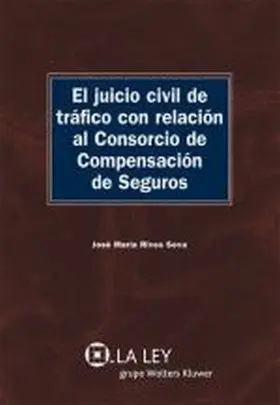El Juicio Civil de Trafico con Relacion Al Consorc
