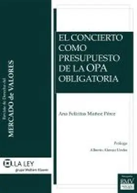 El Concierto Como Presupuesto de la Opa Obligatori
