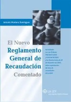 El Nuevo Reglamento General de Recaudacion Comenta