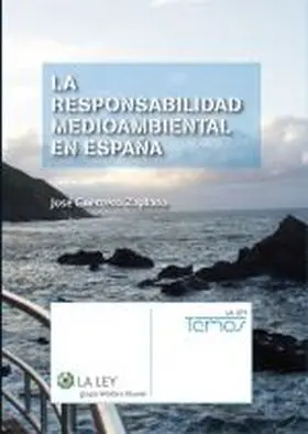 La Responsabilidad Medioambiental en España