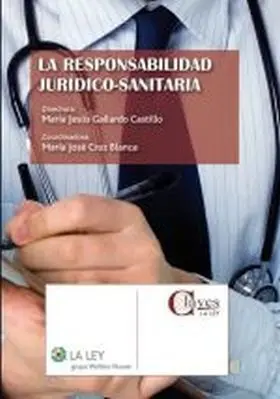 La Responsabilidad Juridico-Sanitaria