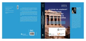 Guia Practica Profesional del Arquitecto en la Soc