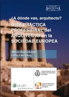 Guia Practica Profesional del Arquitecto en la Soc