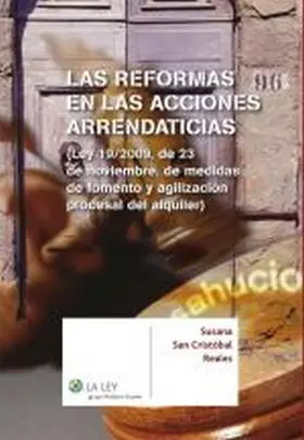Las Reformas en las Acciones Arrendaticias