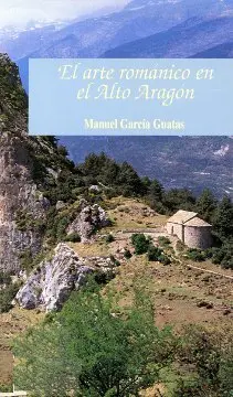 Arte Romanico en el Alto Arag