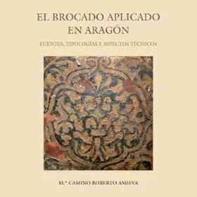 El Brocado Aplicado en Aragon