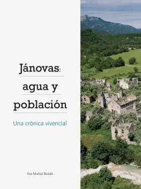 Jánovas: Agua y Población