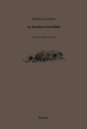 Frontera Invisible, la