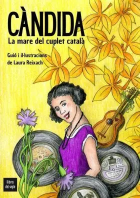 Candida. La Mare del Cuplet Catala