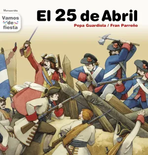 El 25 de Abril (Manus. Cast. )