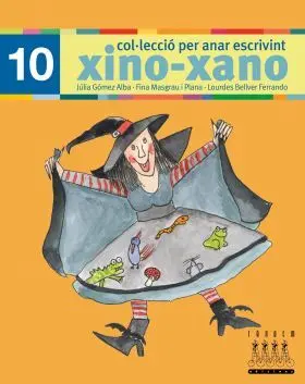 Per Anar Escrivint Xino-Xano 10