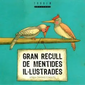 Gran Recull de Mentides Il. lustrades