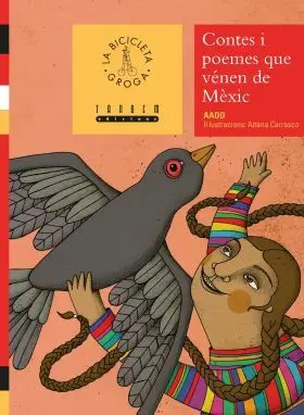 Contes I Poemes que Venen de Mexic (Col. Bicicleta