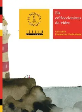 Col. leccionistes de Vidre, Els (Col. Bicibleta Gro