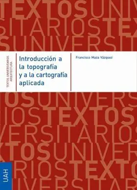 Introduccion a la Topografia y a la Cartografia Ap
