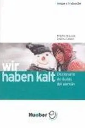 Wir Haben Kalt. dicc. de Dudas Aleman-Espa