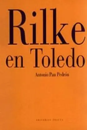 Rilke en Toledo