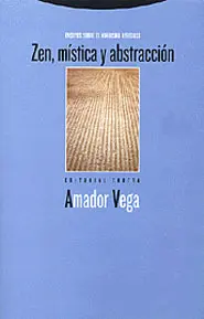 Zen, Mistica y Abstraccion