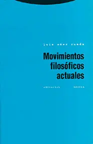 Movimientos Filosoficos Actuales