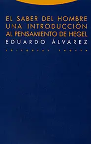 Saber del Hombre una Introduccion Al Pensamiento