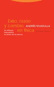 Exito, Razon y Cambio en Fisica