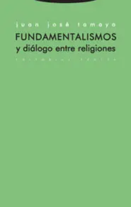 Fundamentalismos y Dialogo entre Religiones
