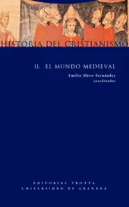Historia del Cristianismo Ii Mundo Medieval
