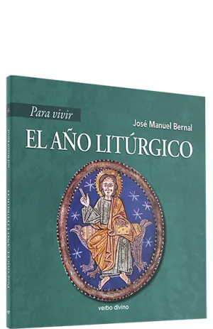 Para Vivir el Año Liturgico