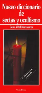 Nuevo Diccionario de Sectas y Ocultismo