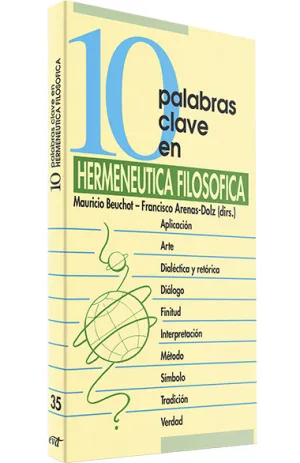10 Palabras Claves en Hermeneutica Filosofica