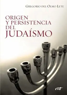 Origen y Persistencia del Judaísmo