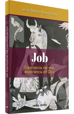 Job: Experiencia del Mal, Experiencia de Dios
