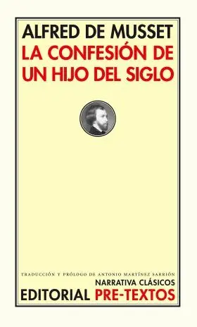 Confesion de un Hijo del Siglo, la