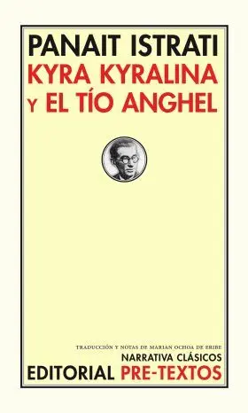 Kyra Kyralina y el Tio Anghel