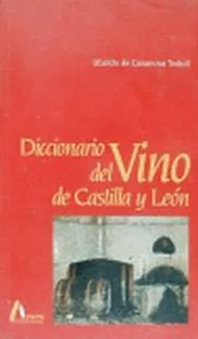 Diccionario del Vino de Castilla y Leon