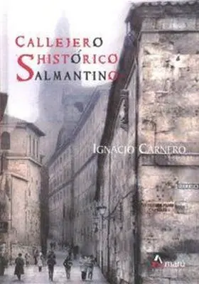 Callejero Historico Salmantino
